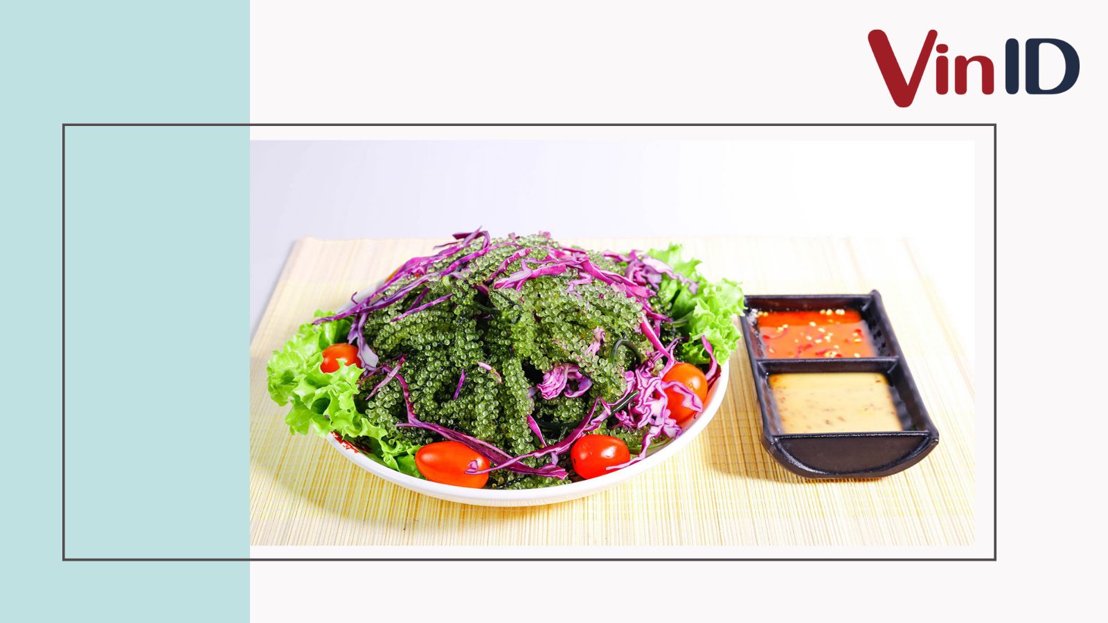 Món salad rong nho sốt mè rang - Một món ngon đơn giản hấp dẫn