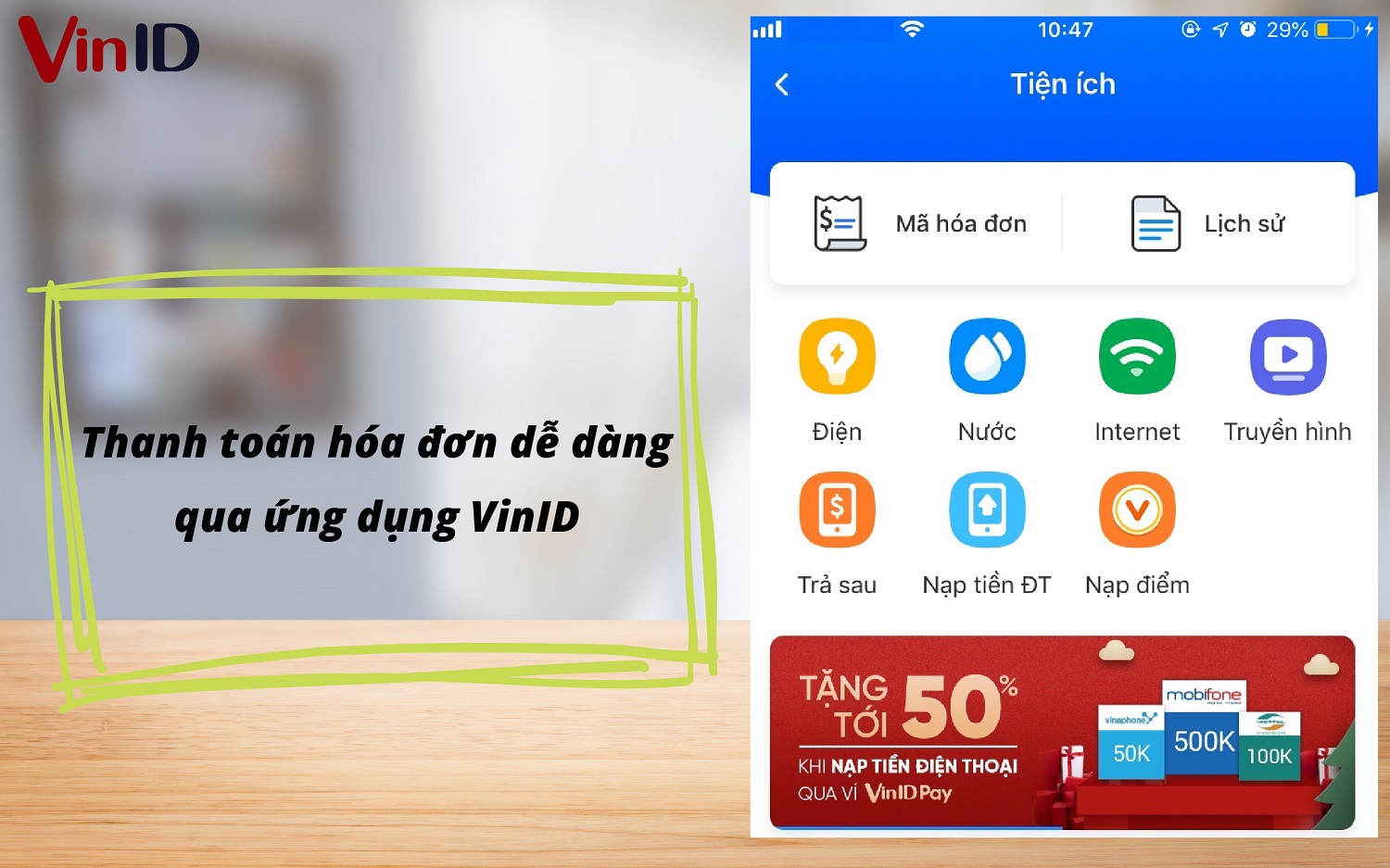 Thanh toán hóa đơn tiền điện, nước, internet, truyền hình dễ dàng qua app VinID