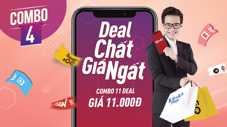 “Ẵm” ngay 11 deal chất giá ngất (Gói 4) trên app VinID