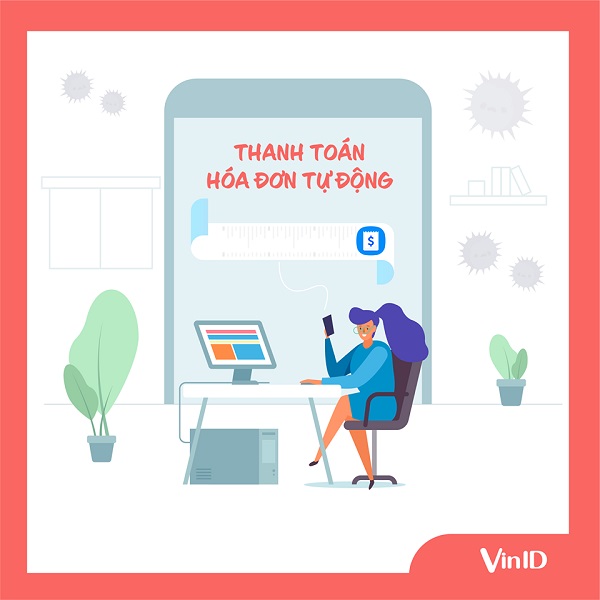 Thanh toán hóa đơn tự động qua app VinID