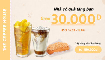The Coffee House giảm ngay 30.000 đồng với VinID Voucher