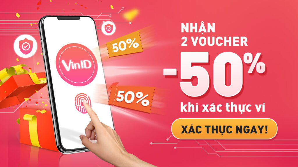 Thể Lệ Chương Trình Khuyến Mại Cho Khách Hàng Xác Thực Tài Khoản Ví