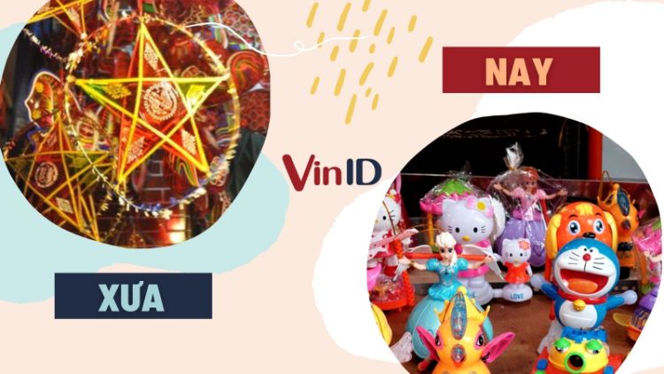 So sánh đèn trung thu xưa và nay So sánh đèn trung thu xưa và nay