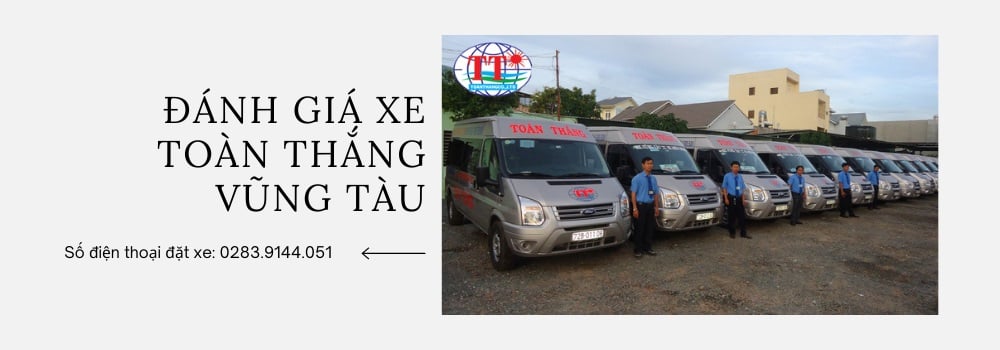 đánh giá xe toàn thắng vũng tàu