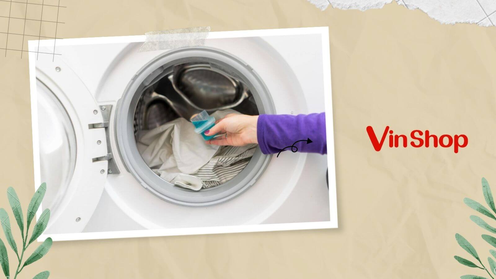 Bí quyết cách sử dụng nước giặt cho máy giặt cửa ngang hiệu quả và tiết kiệm hơn