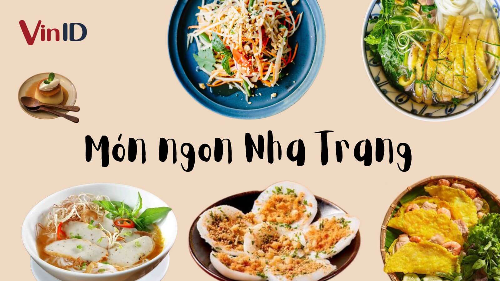 15 món ngon Nha Trang tín đồ ẩm thực nhất định phải thử