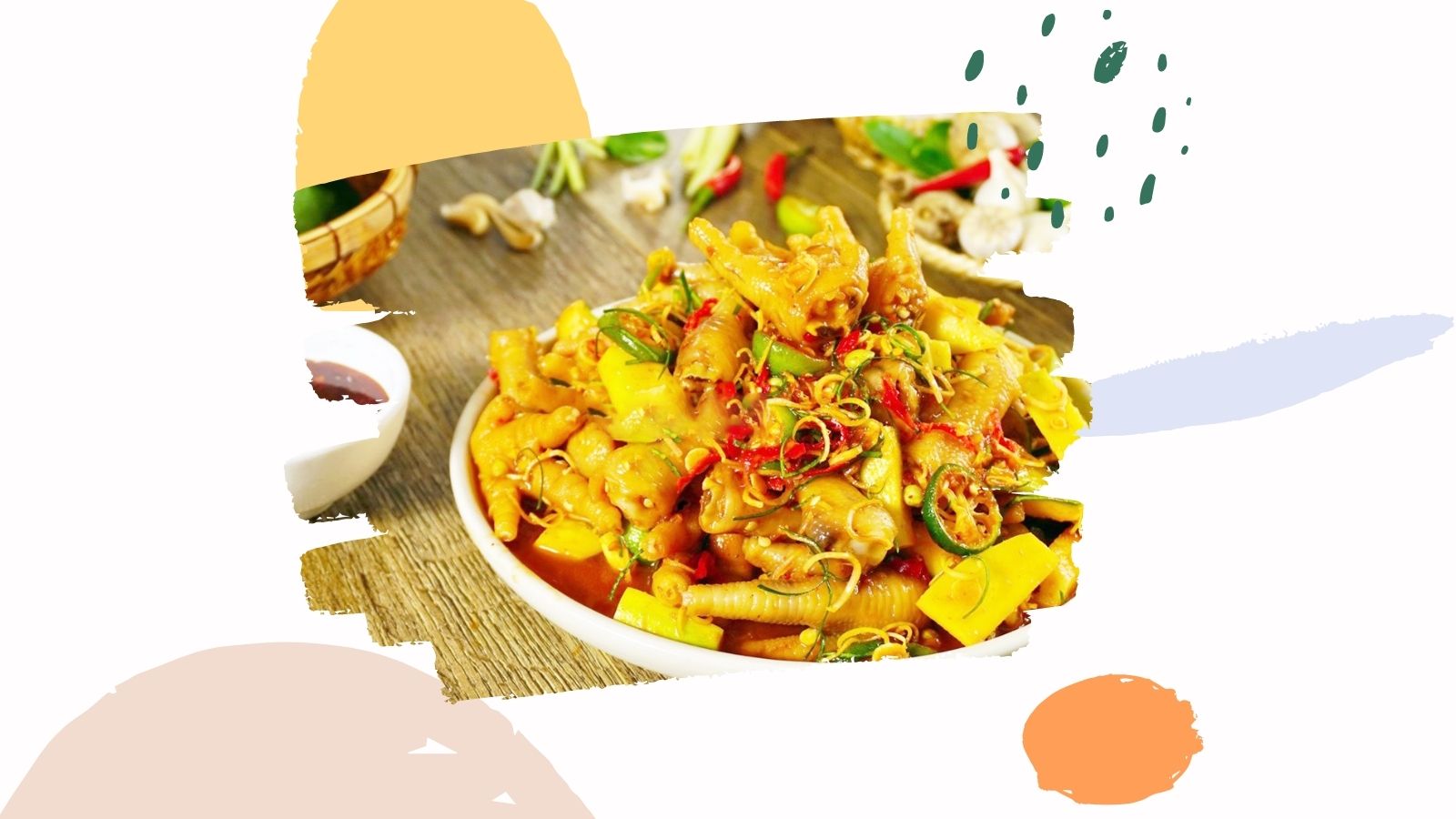 Chân gà rút xương sốt Thái là món ăn phổ biến ở đâu?