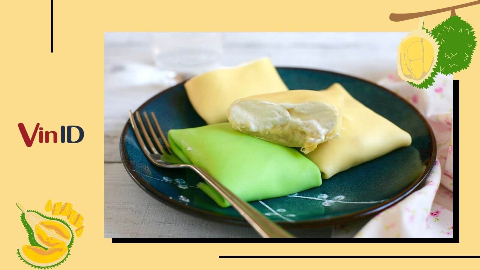 Bánh crepe sầu riêng