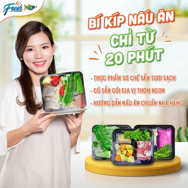 Hi fresh - Đồ ăn sơ chế sẵn giao tận nhà