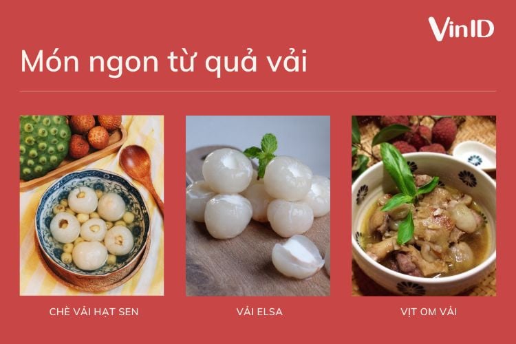 Món ngon chế biến từ quả vải