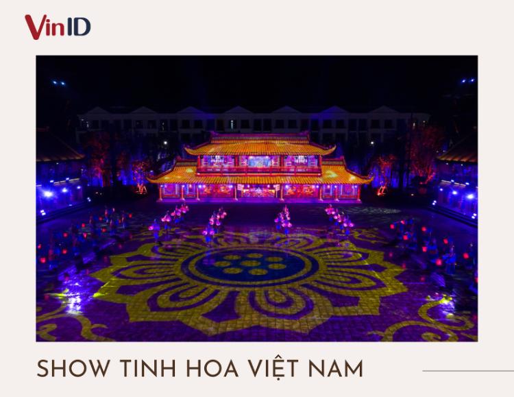 Show tinh hoa Việt Nam   