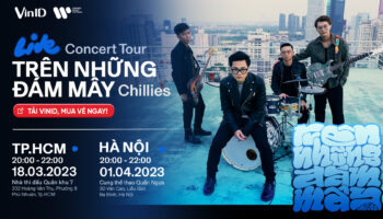 Mở bán vé Chillies Live Concert Tour