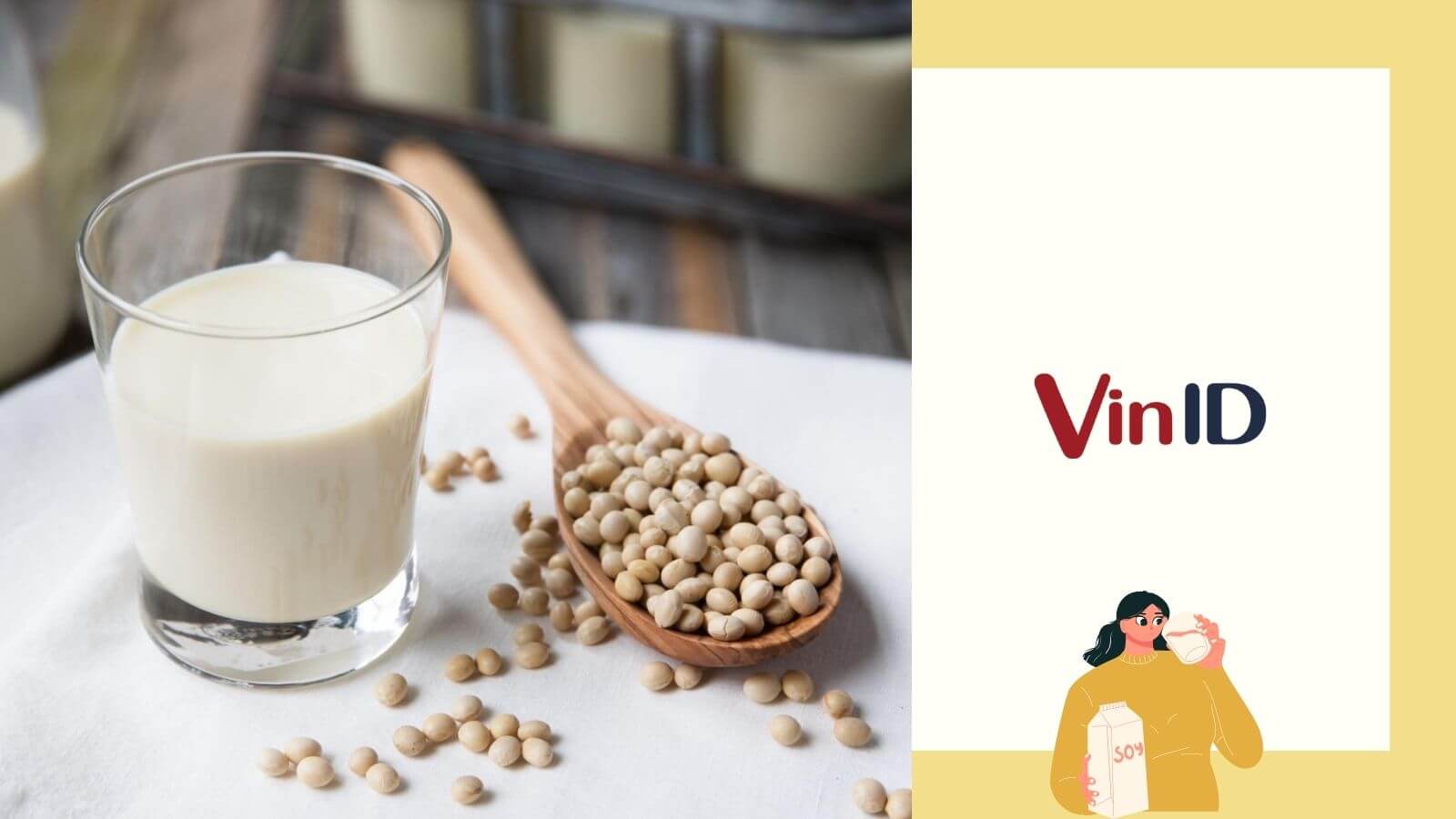 Khám phá công dụng sữa đậu nành cho sức khỏe và làm đẹp