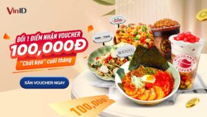 CHỐT KÈO CUỐI THÁNG, ĐỔI 1 ĐIỂM NHẬN VOUCHER 100,000Đ